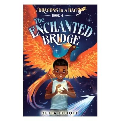 Enchanted Bridge - Elliott, Zetta