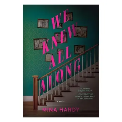 We Knew All Along - Hardy, Mina