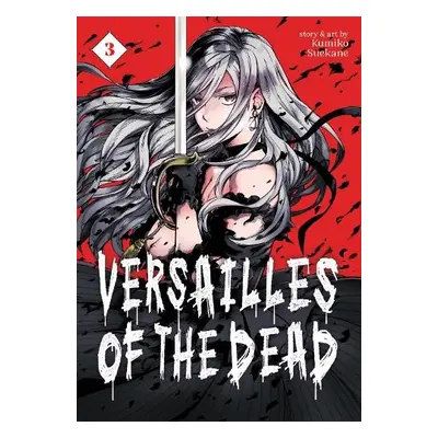 Versailles of the Dead Vol. 3 - Suekane, Kumiko