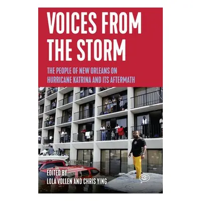 Voices from the Storm