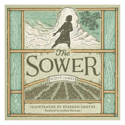 Sower - James, Scott