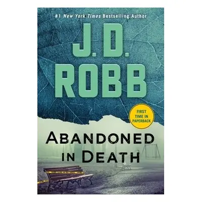 Abandoned in Death - Robb, J. D.