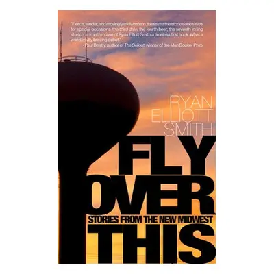 Fly Over This - Smith, Ryan Elliott