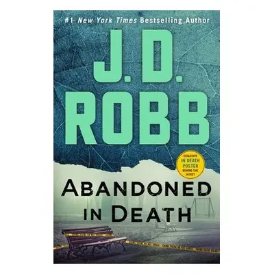 Abandoned in Death - Robb, J. D.