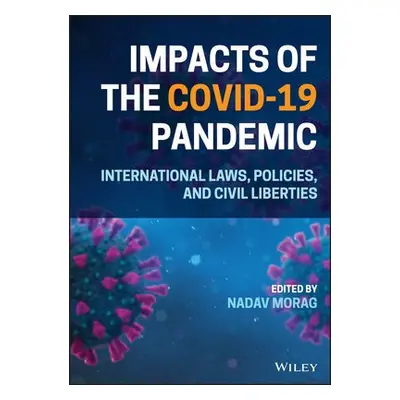 Impacts of the Covid-19 Pandemic