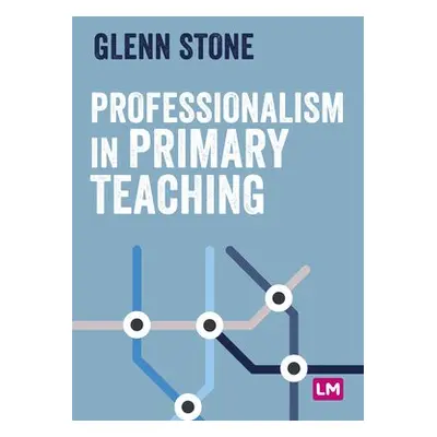 Professionalism in Primary Teaching