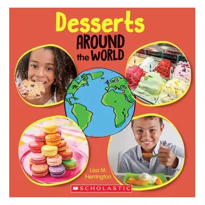 Desserts Around the World (Around the World)