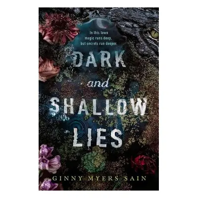 Dark and Shallow Lies - Myers Sain, Ginny