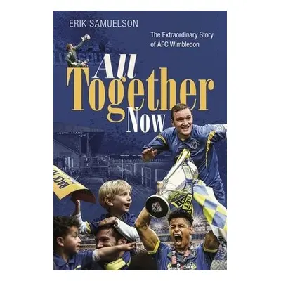 All Together Now - Samuelson, Erik