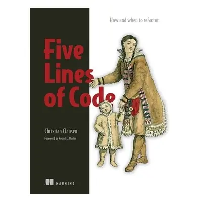 Five Lines of Code - Clausen, Christian