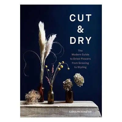 Cut a Dry - Dunster, Carolyn