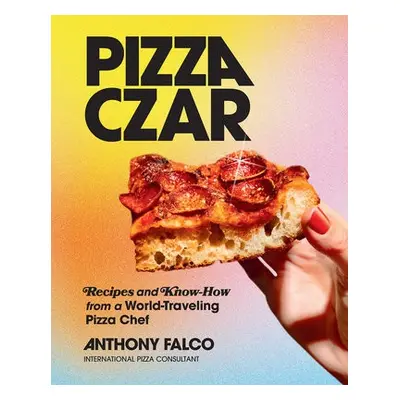 Pizza Czar - Falco, Anthony