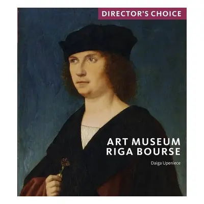 Art Museum Riga Bourse - Upeniece, Daiga