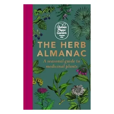 Herb Almanac - Garden, Chelsea Physic