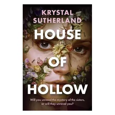 House of Hollow - Sutherland, Krystal