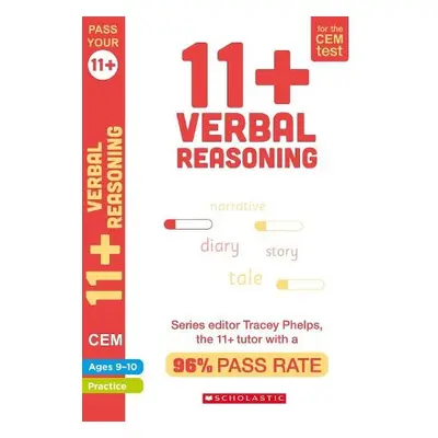 11+ Verbal Reasoning Practice and Assessment for the CEM Test Ages 09-10 - Phelps, Tracey