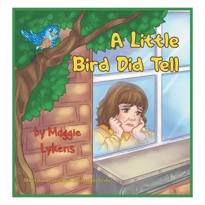 Little Bird Did Tell - Lykens, Maggie