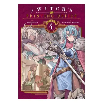 Witch's Printing Office, Vol. 4 - Mochinchi