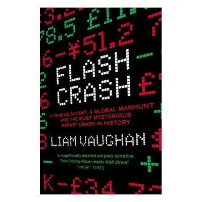 Flash Crash - Vaughan, Liam