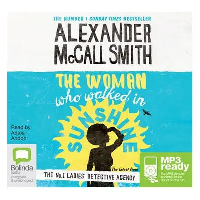 Woman Who Walked in Sunshine - McCall Smith, Alexander