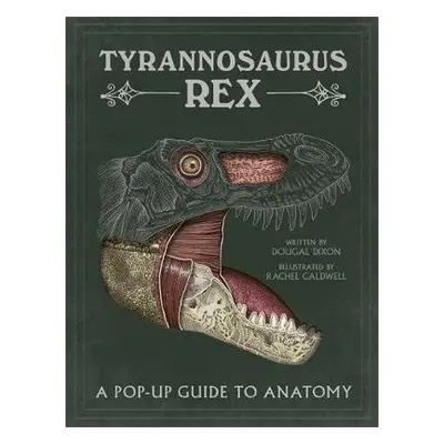 Tyrannosaurus rex - Dixon, Dougal