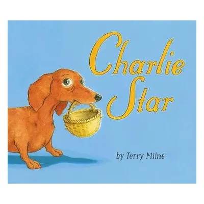 Charlie Star - Milne, Terry