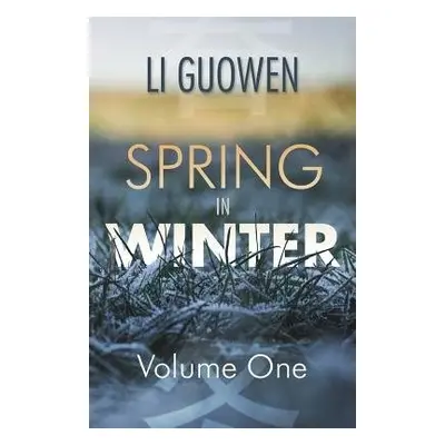 Spring in Winter - Guowen, Li