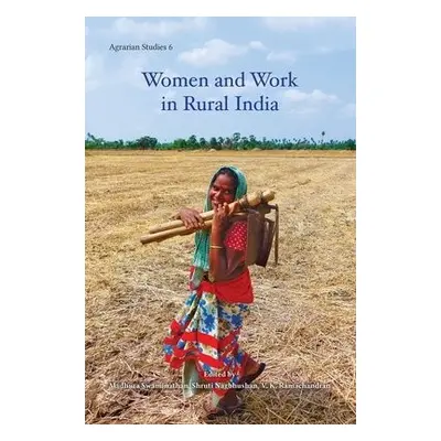 Women in Rural Production Systems – The Indian Experience - Swaminathan, Madhura a Nagbhushan, S