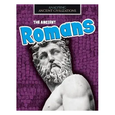 Ancient Romans - Spilsbury, Louise