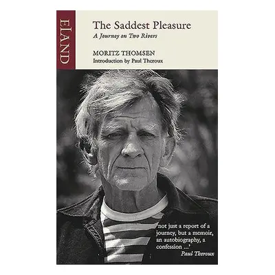 Saddest Pleasure - Thomsen, Moritz a Theroux, Paul