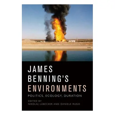 James Benning's Environments