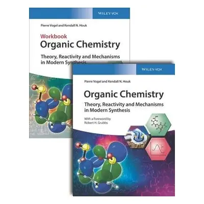 Organic Chemistry Deluxe Edition - Vogel, Pierre a Houk, Kendall N.