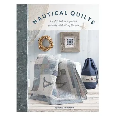 Nautical Quilts - Anderson, Lynette