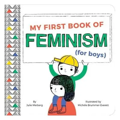 My First Book of Feminism (for Boys) - Merberg, Julie