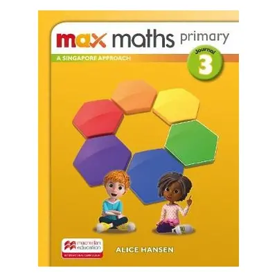 Max Maths Primary A Singapore Approach Grade 3 Journal