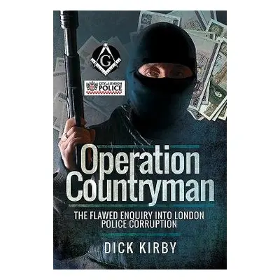 Operation Countryman - Kirby, Dick