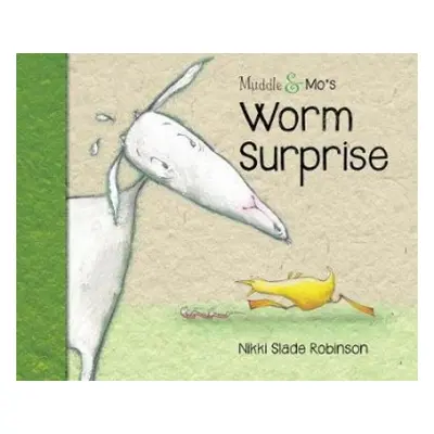 Muddle a Mo's Worm Surprise - Robinson, Nikki Slade