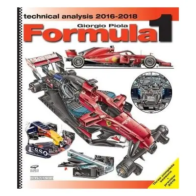 Formula 1 Technical Analysis 2016/2018 - Piola, Giorgio