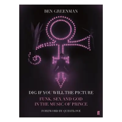 Dig If You Will The Picture - Greenman, Ben