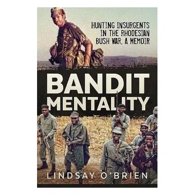 Bandit Mentality - O'Brien, Lindsay