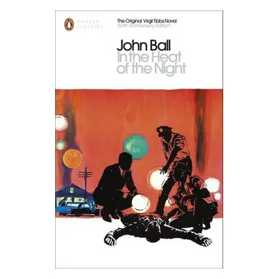 In the Heat of the Night - Ball, John