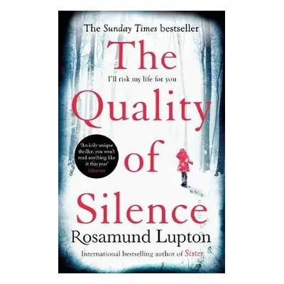 Quality of Silence - Lupton, Rosamund