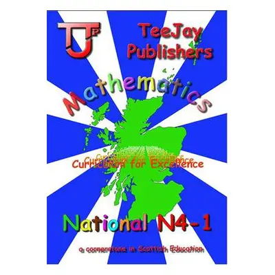 TeeJay National 4 Mathematics: Book 1 - Strang, Thomas a Geddes, James a Cairns, James a Strang,