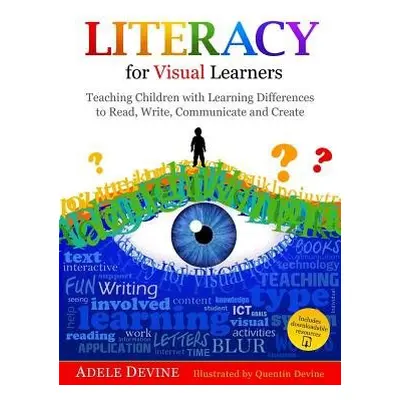 Literacy for Visual Learners - Devine, Adele