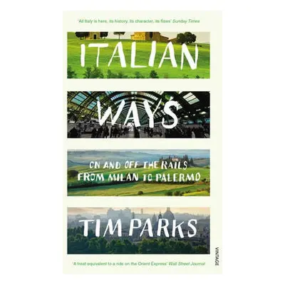 Italian Ways - Parks, Tim