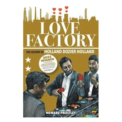 Love Factory - Priestley, Howard