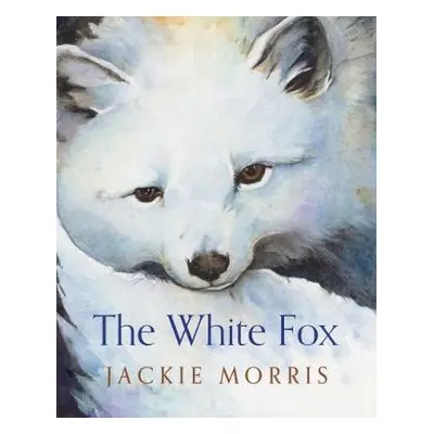 White Fox - Morris, Jackie