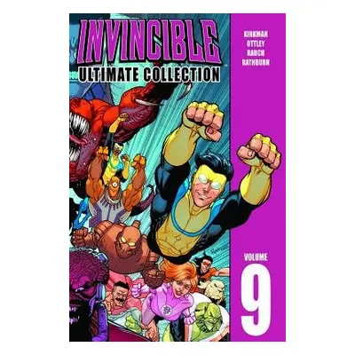 Invincible: The Ultimate Collection Volume 9 - Kirkman, Robert