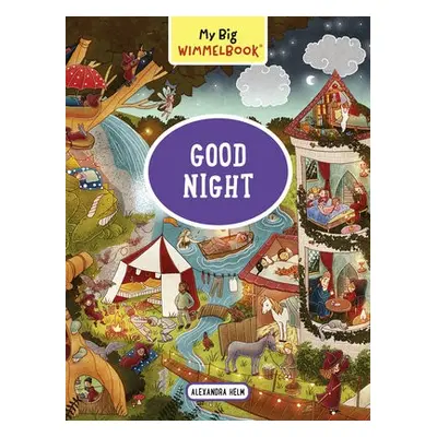 My Big Wimmelbook: Good Night - Helm, Alexandra