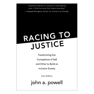 Racing to Justice - powell, john a (University of California, Berkeley Law)